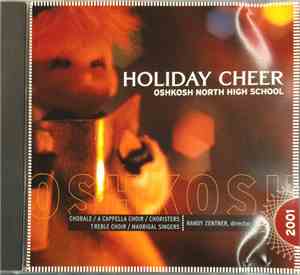 Chorale, A Capella Choir, Choristers, Treble Choir, Madrigal Singers, Randy Zentner - Holiday Cheer 2001