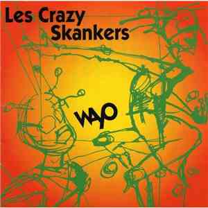 Crazy Skankers - Wayo