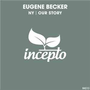Eugene Becker  - NY | Our Story
