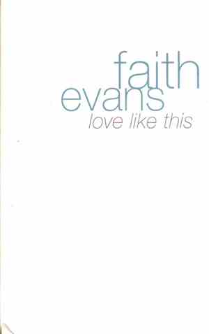 Faith Evans - Love Like This