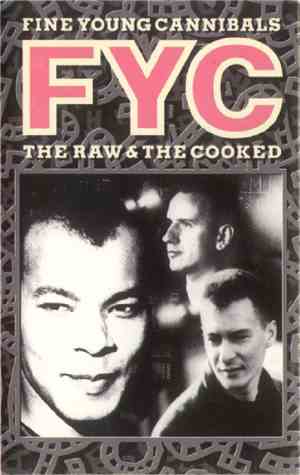 Fine Young Cannibals - The Raw & The Cooked
