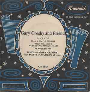 Gary Crosby , Bing Crosby, Matty Matlock's All Stars - Gary Crosby And Friend