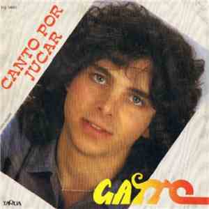 Gatto  - Canto Por Jucar