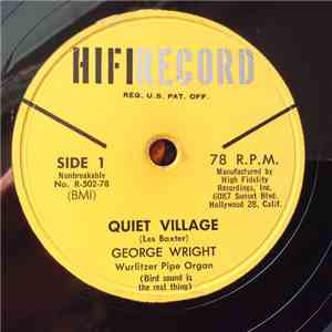 George Wright  - Quiet Village / Dancing Tambourine