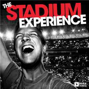 Guillaume De La Chapelle, Frédéric Vitani, K Melleon, Jean-François Berger, Maxime Lebidois, Le Fat Club, Fred Dubois - The Stadium Experience