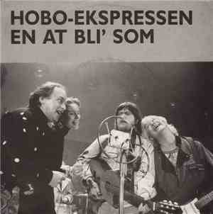 Hobo-Ekspressen - En At Bli' Som