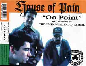 House Of Pain - On Point