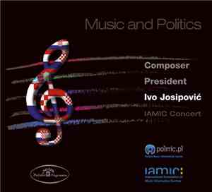 Ivo Josipović - Music And Politics