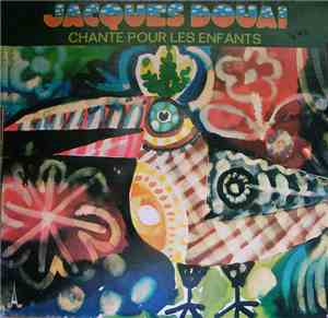 Jacques Douai - Chante Pour Les Enfants