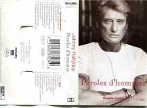 Johnny Hallyday - Paroles D'hommes