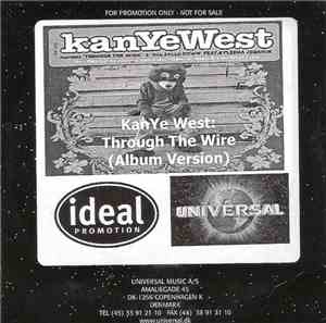 Kanye West - Through The Wire