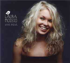 Laura Moisio - Hyvä Päivä