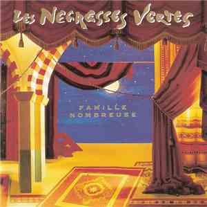Les Negresses Vertes - Famille Nombreuse