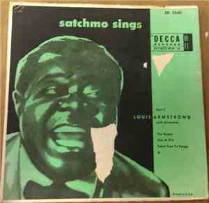 Louis Armstrong - Satchmo Sings Part 3