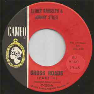 Luther Randolph & Johnny Stiles - Cross Roads