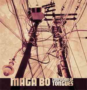 Maga Bo - Confusion Of Tongues
