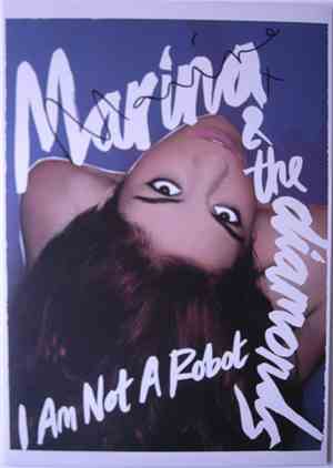 Marina & The Diamonds - I Am Not A Robot