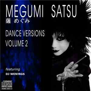 Mégumi Satsu - Dance Versions Volume 2