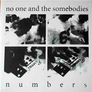 No One And The Somebodies - Numbers