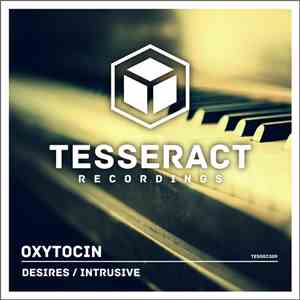 Oxytocin  - Desires / Intrusive