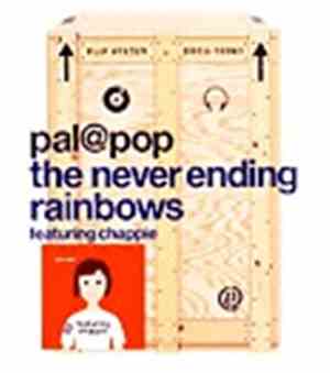 pal@pop - The Never Ending Rainbows