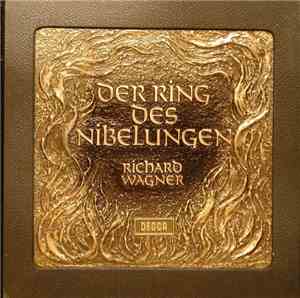 Richard Wagner - Der Ring Des Nibelungen