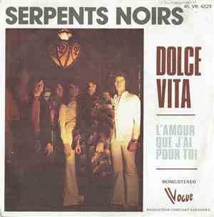 Serpents Noirs - Dolce Vita