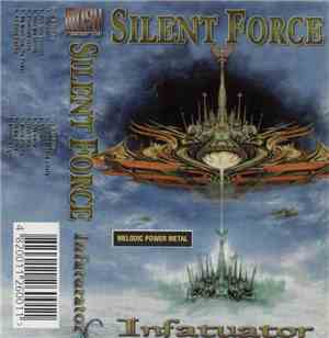 Silent Force - Infatuator