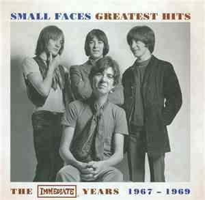 Small Faces - Greatest Hits - The Immediate Years 1967-1969