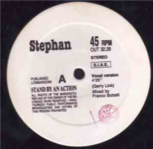 Stephan  - Stand By An Action