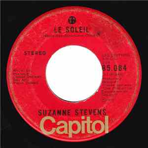 Suzanne Stevens - Le Soleil / Fleuve Mon Fleuve