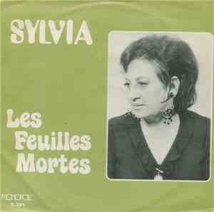 Sylvia , Sylvia Y Moreno - Les Feuilles Mortes / Ten Compasion