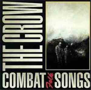 The Crow  - Combat Folk Songs
