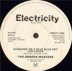 The Groove Masters  - Sunshine On A Blue Day