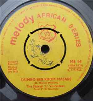 The Shirati 'L' Voice Jazz - Osimbo Ber Kuom Masare