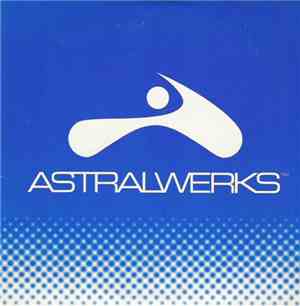 Various - Astralwerks™