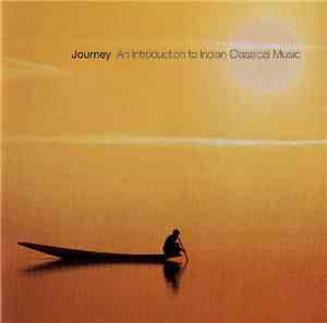 Various - Journey - An Introduction To Indian Classical Music