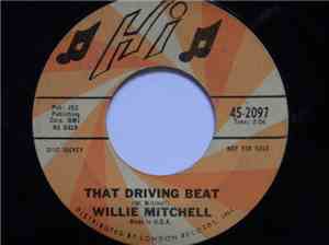 Willie Mitchell - That Driving Beat