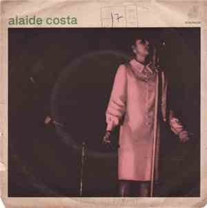 Alaide Costa - Preciso Aprender A Ser Só / Sonho De Um Carnaval
