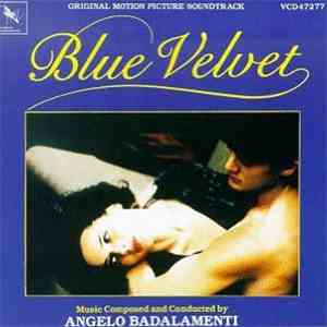 Angelo Badalamenti - Blue Velvet (Original Motion Picture Soundtrack)
