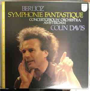 Berlioz - Concertgebouw Orchestra, Amsterdam, Colin Davis - Symphonie Fantastique