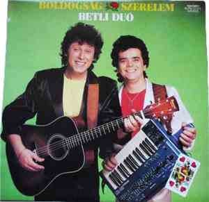 Betli Duó - Boldogság - Szerelem