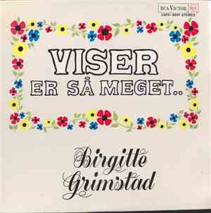 Birgitte Grimstad - Viser Er Så Meget..