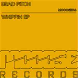 Brad Pitch - Whippin