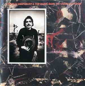 Captain Beefheart & The Magic Band - Ice Cream For Crow