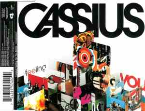 Cassius - Feeling For You