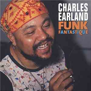 Charles Earland - Funk Fantastique
