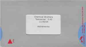 Chemical Brothers - Galvanize