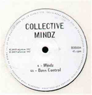 Collective Mindz - Mindz / Bass Control