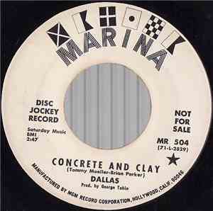 Dallas  - Concrete And Clay / Rag-a-Muffin Man